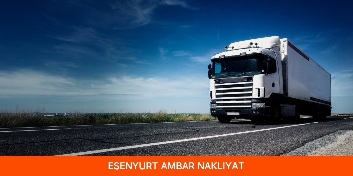 Esenyurt Ambar Nakliyat