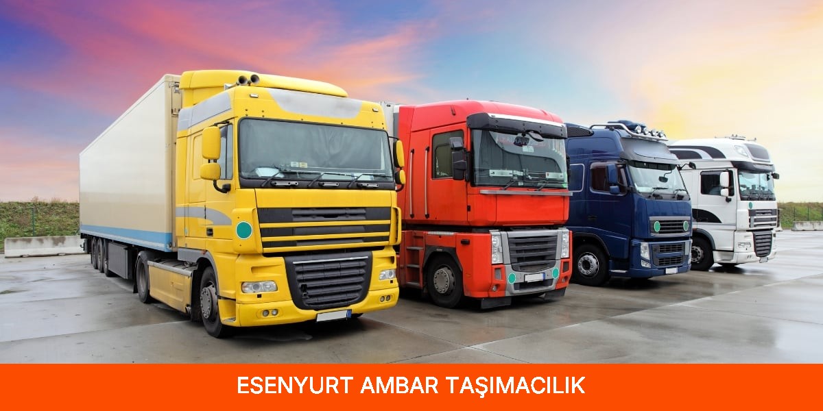 Esenyurt Ambar Taşımacılık