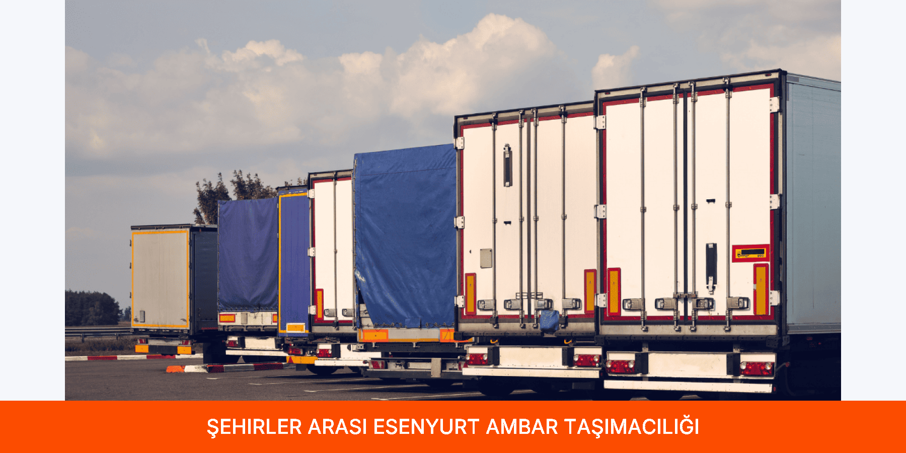 Şehirler Arası Esenyurt Ambar Taşımacılığı