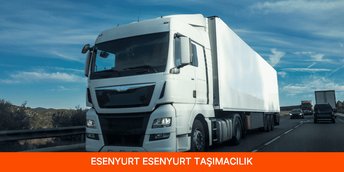 Esenyurt Taşımacılık